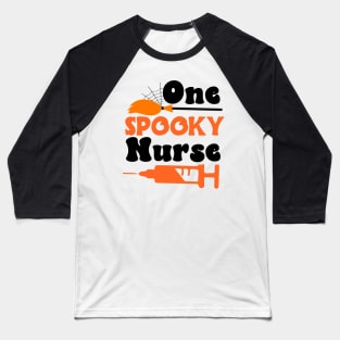 One spooky Nurse Baseball T-Shirt